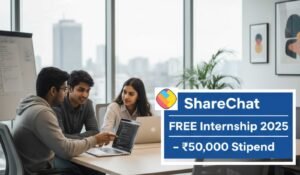 ShareChat FREE Internship 2025